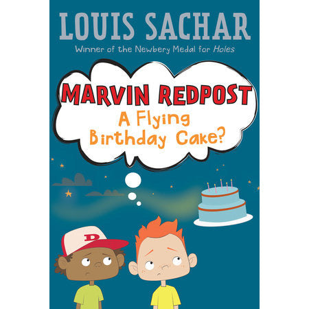 Marvin Redpost- A Flying Birthday Cake?
