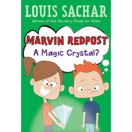 Marvin Redpost- A Magic Crystal?