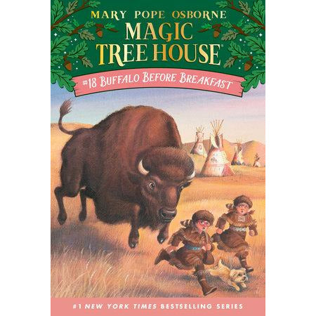 Magic Tree House #18: Buffalo Before Breakfast