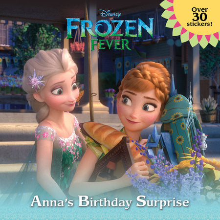 FROZEN FEVER: ANNA'S BIRTHDAY