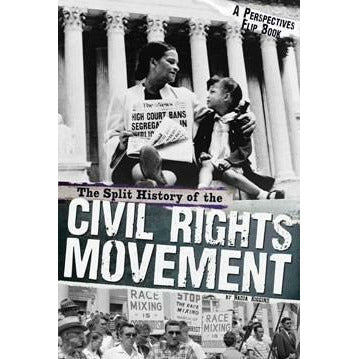 The Split History of the Civil Rights Movement: A Perspectives Flip Book