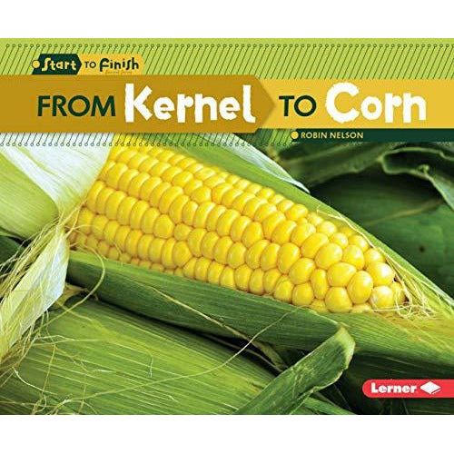 From Kernel to Corn