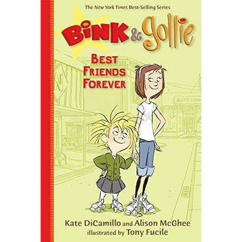 Bink & Gollie #3: Best Friends Forever