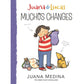 Juana & Lucas: Muchos Changes - Hardcover