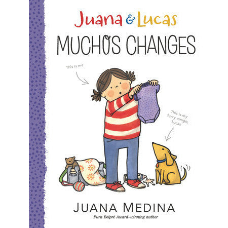 Juana & Lucas: Muchos Changes - Hardcover