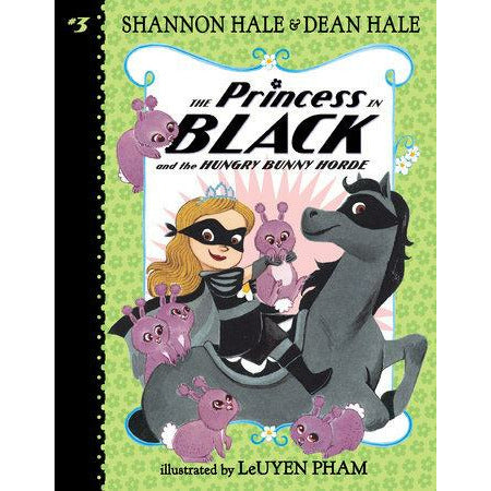The Princess In Black And The Hungry Bunny Horde Book #3