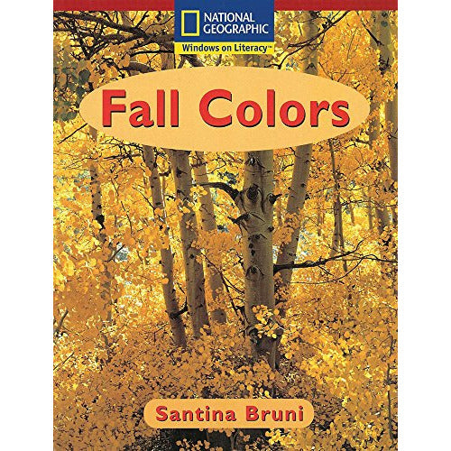National Geographic: Windows on Literacy Fall Colors