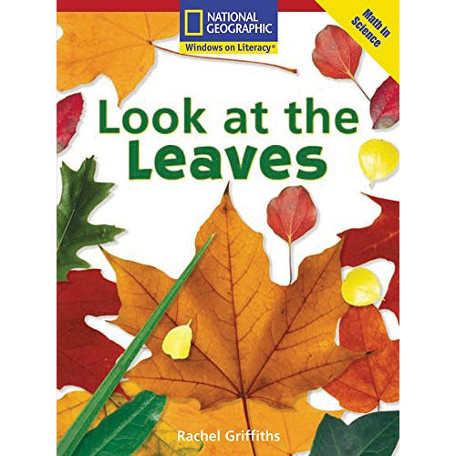 National Geographic: Windows on Literacy: Look at the Leaves (6-pack)