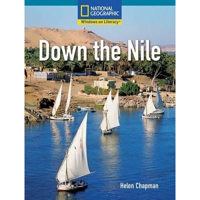 National Geographic: Windows on Literacy: Down the Nile