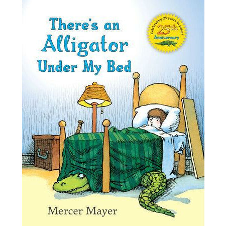 There’s an Alligator under My Bed - Hardcover