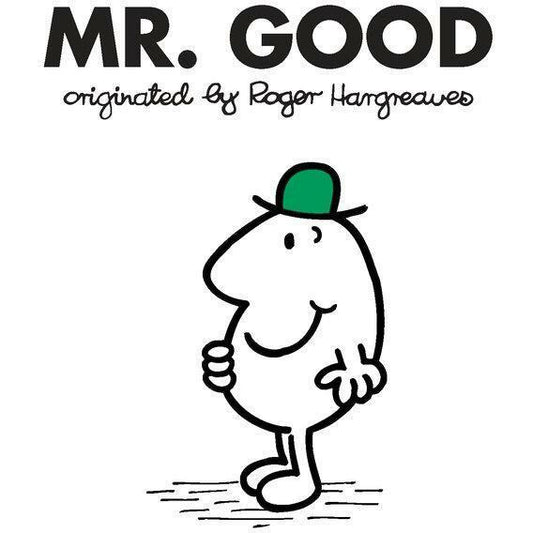 Mr. Good