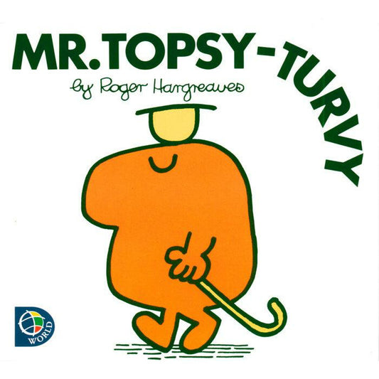 Mr. Topsy-Turvy