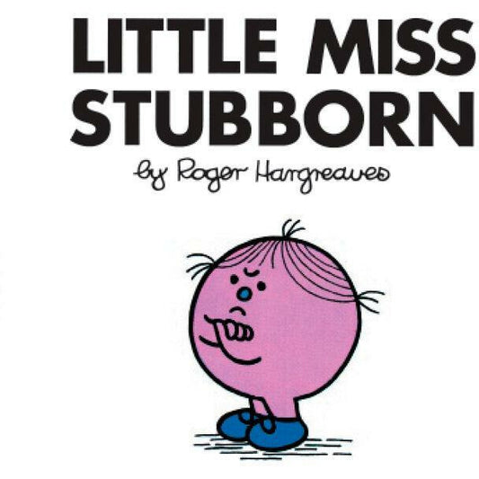 Little Miss Stubborn