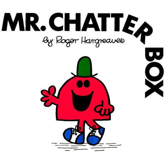 Mr. Chatterbox