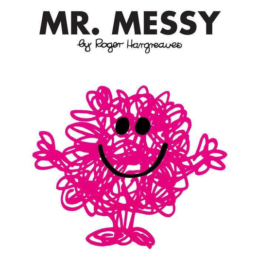 Mr. Messy