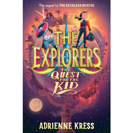 The Explorers: The Quest for the Kid