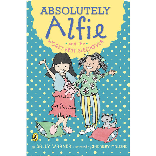 Absolutely Alfie and the Worst Best Sleepover