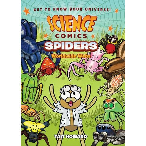 Science Comics: Spiders