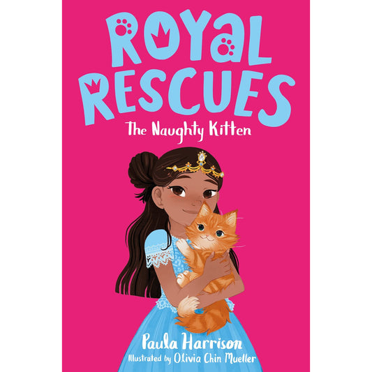 Royal Rescues #1: The Naughty Kitten