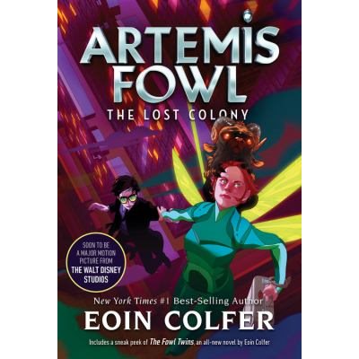 Artemis Fowl: #05 The Lost Colony