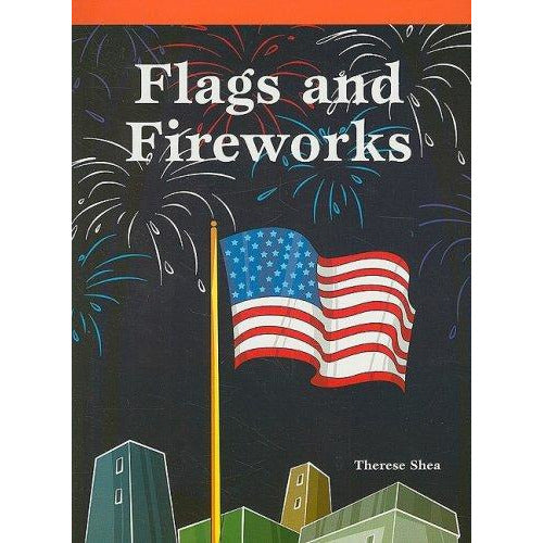 Flags and Fireworks