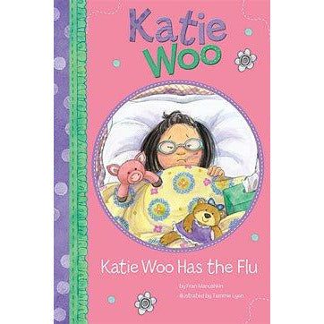 Katie Woo: Katie Woo Has the Flu