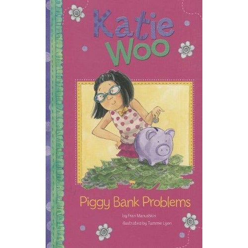 Katie Woo: Piggy Bank Problems