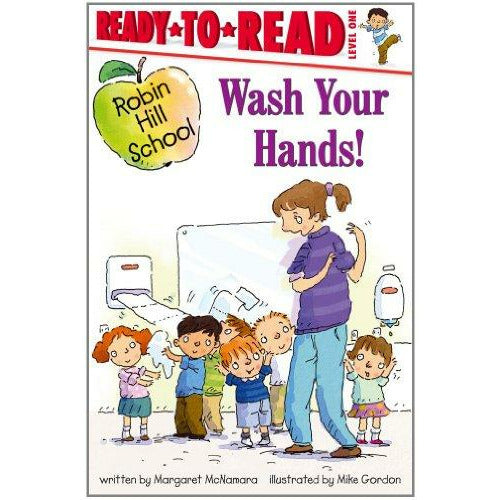 Robin Hill School: Wash Your Hands!