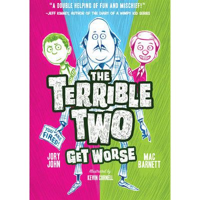 The Terrible Two Get Worse- Hardcover