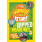 National Geographic Kids Weird But True!: Ripped from the Headlines 2: Real-life Stories You Have to Read to Believe