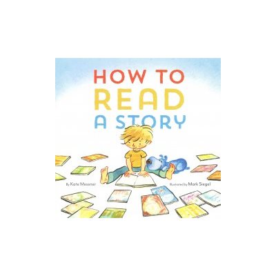 How to Read a Story