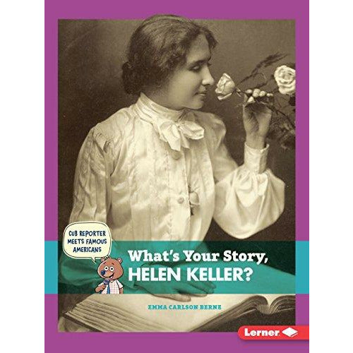 What's Your Story, Helen Keller