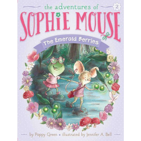 Adventures of Sophie Mouse #02: The Emerald Berries