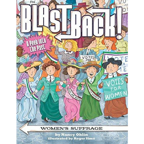 BlastBack! Women's Suffrage