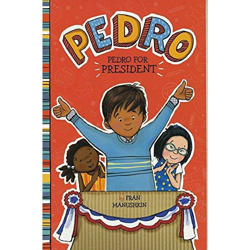 Pedro: Pedro for President