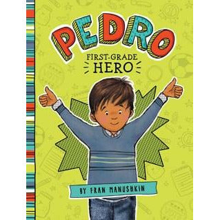 Pedro: First-Grade Hero