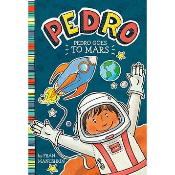 Pedro: Pedro Goes to Mars