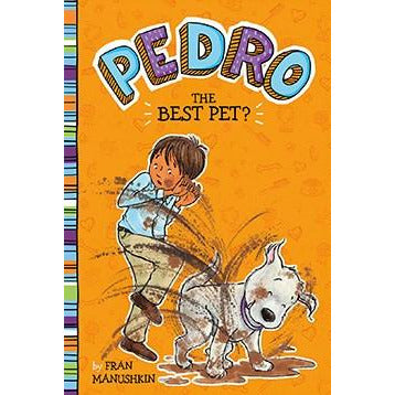 Pedro: The Best Pet?