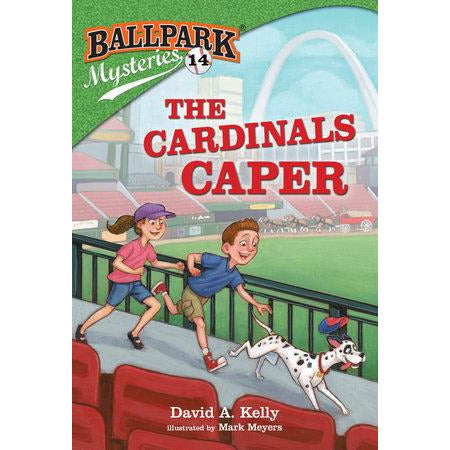 Ballpark Mysteries: #14 The Cardinals Caper