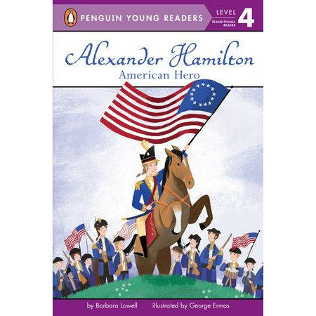 Alexander Hamilton: American Hero