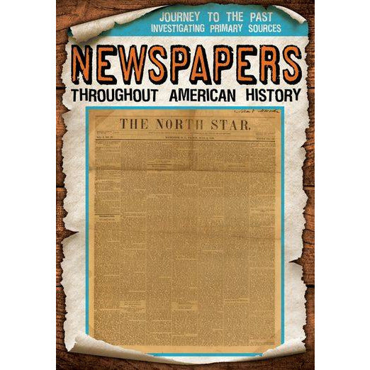 Newspapers Throughout American History