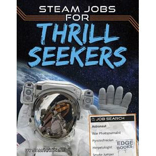 STEAM Jobs for Thrill Seekers