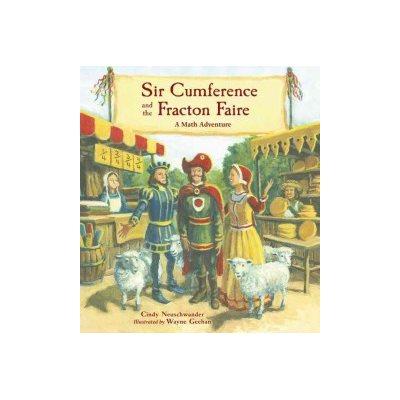 Sir Cumference and the Fracton Faire