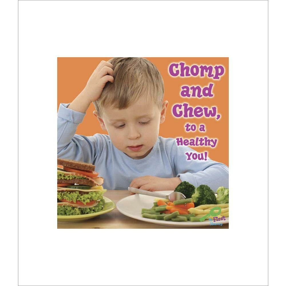 Chomp and Chew to a Healthy You