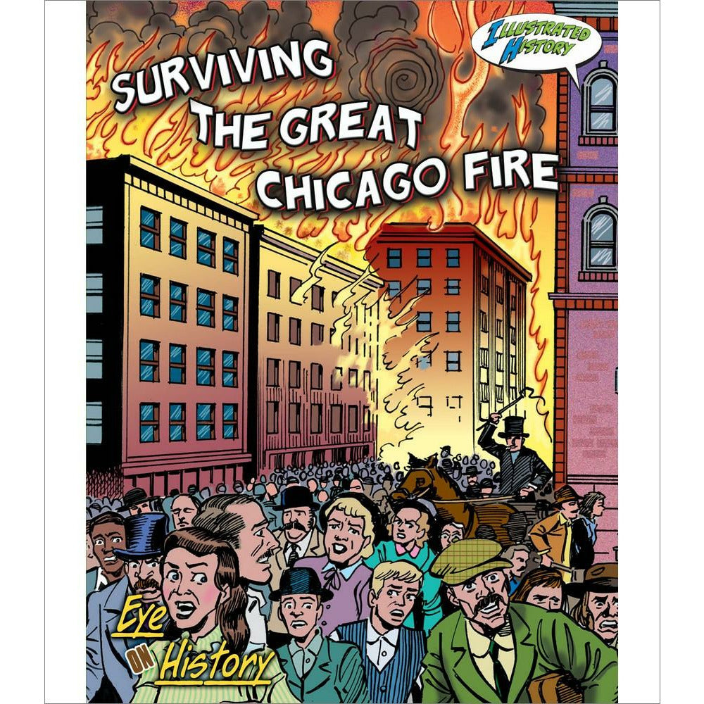 Surviving The Great Chicago Fire