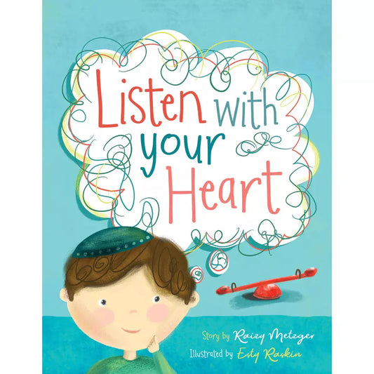 Listen With Your Heart