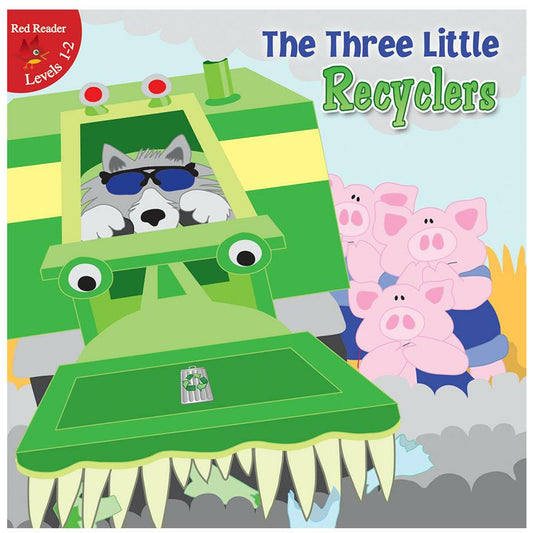 The Three Little Recyclers