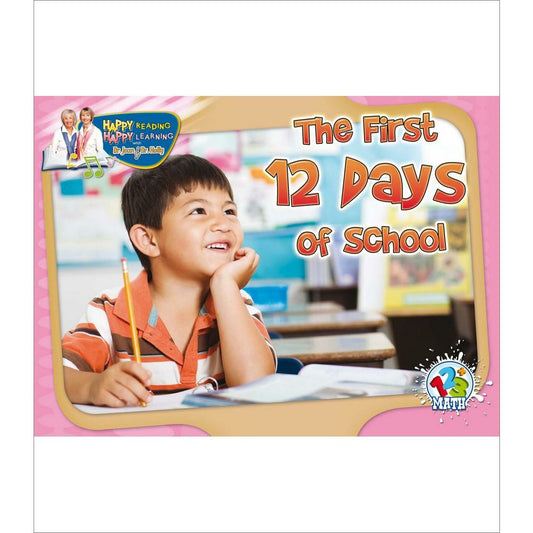 The First 12 Days of School