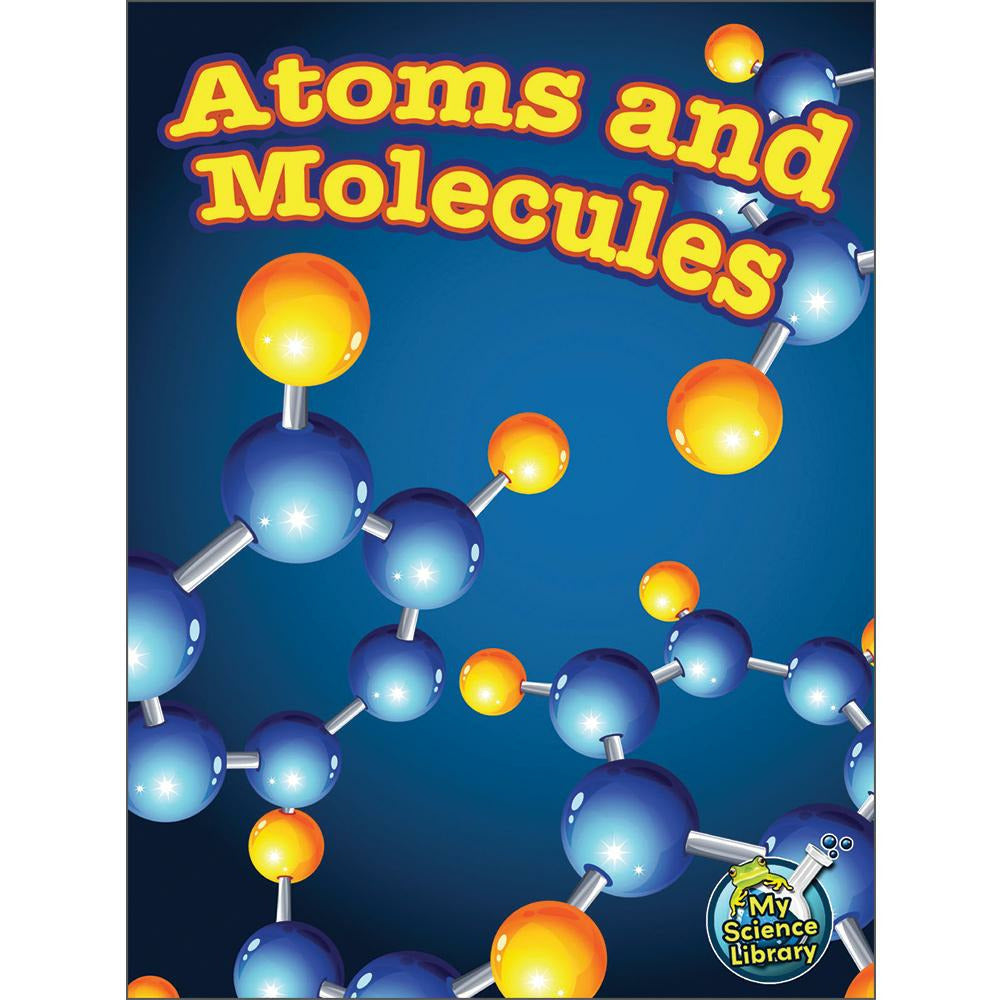 Atoms and Molecules