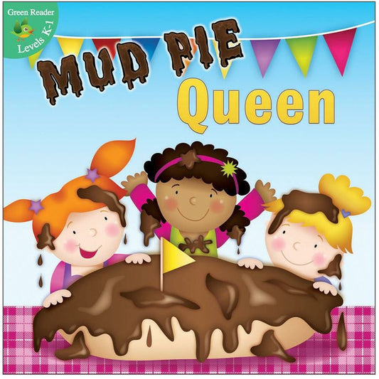 Mud Pie Queen